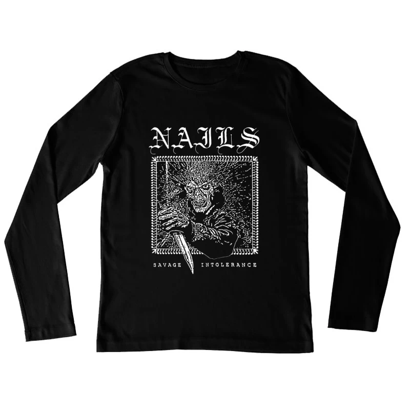 Nails Savage Intolerance Female Long Sleeve T-Shirt