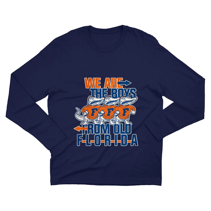 Vintage College Sports - Florida Gators "WE ARE THE BOYS" Male Long Sleeve T-Shirt