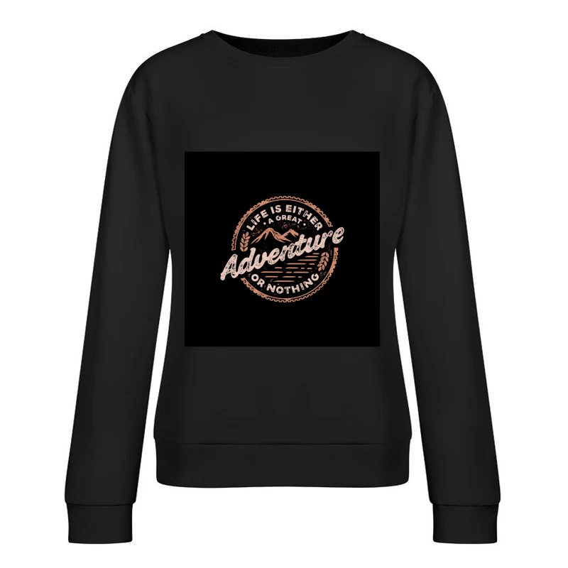 Aventure de la vie Femme Sweat-shirt à enfiler