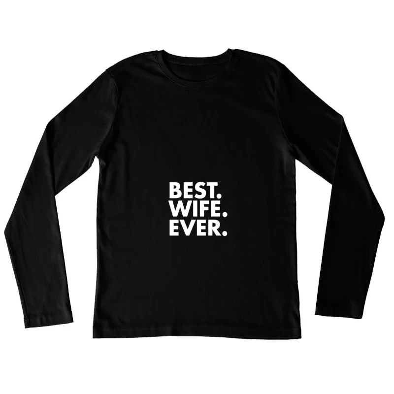 Cadeau humoristique pour épouse Femme Manches Longues T-Shirt