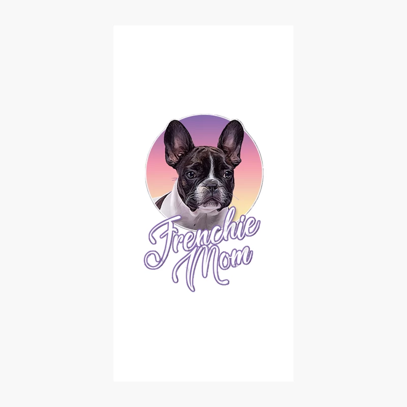 Frenchie Mom  French Bulldog Design iPhone Case