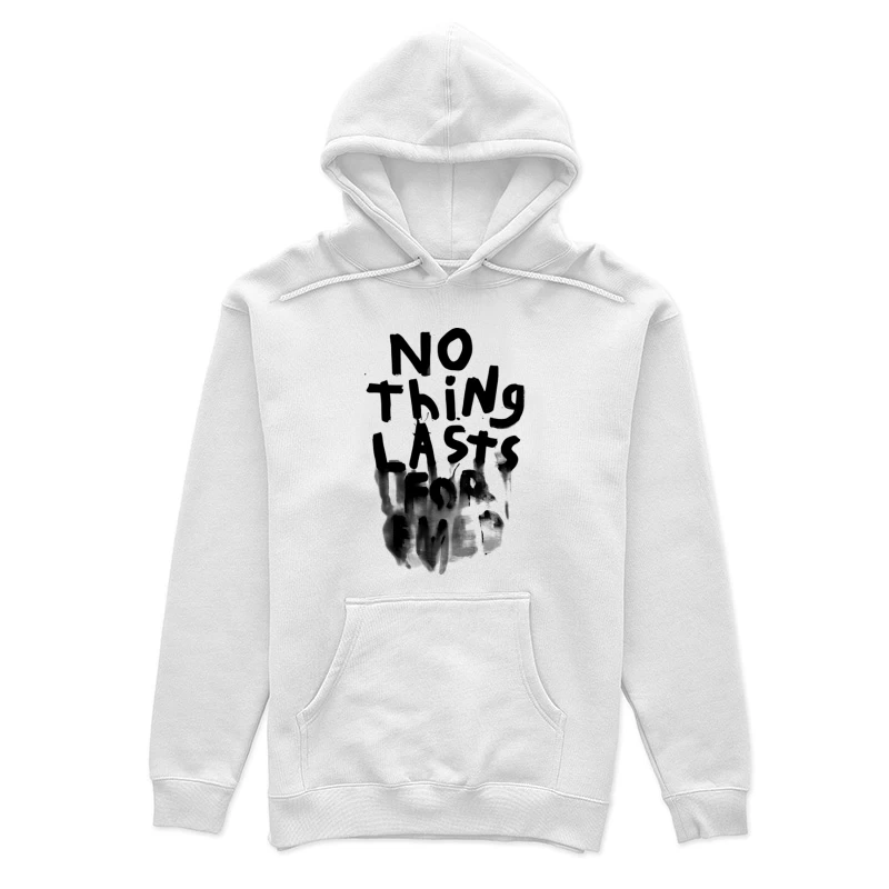 Nichts hält für immer Schriftzug Damen Pullover Hoodie