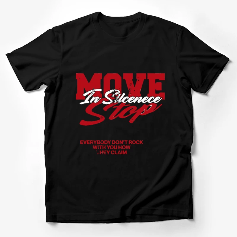 Motivationsspruch über Stille und Vertrauen Herren T-Shirt