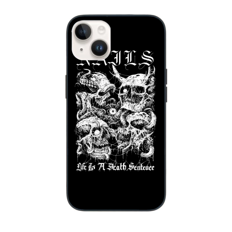 Nails Life Is a Death Sentence iPhone Case