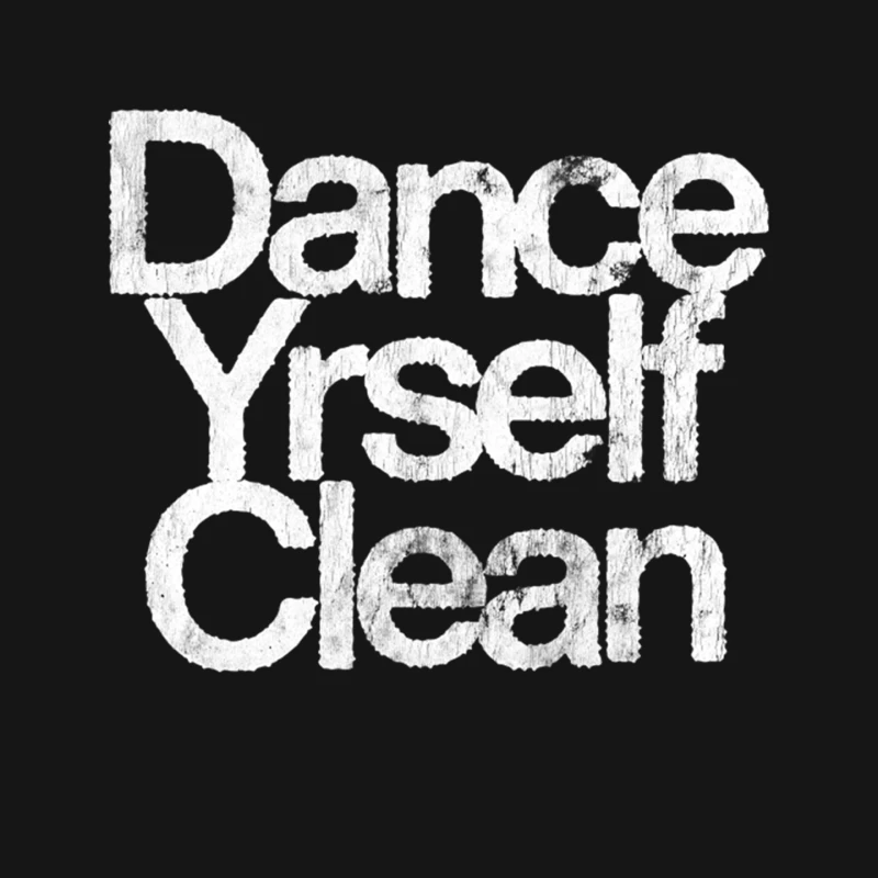 Dance Yrself Clean Mouse Pad