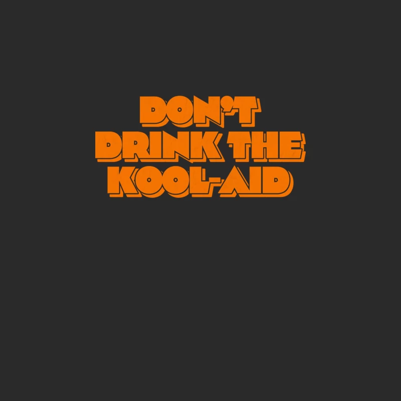 Don_t Drink The Kool-Aid Baseball Cap