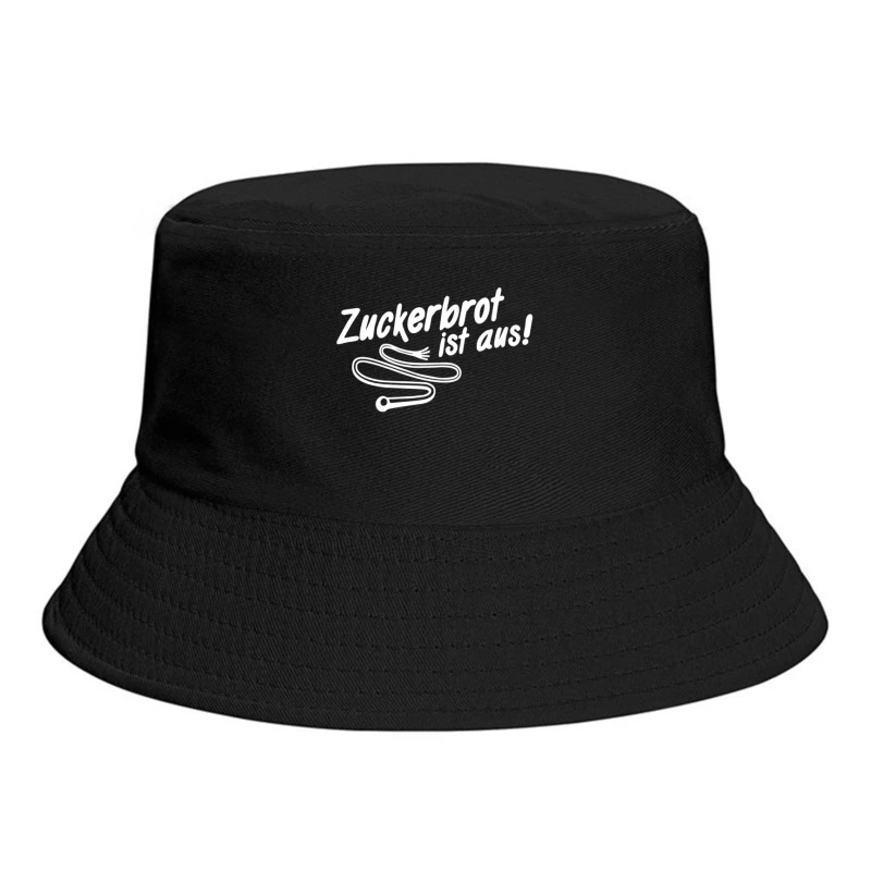 Zuckerbrot ist aus! Bucket Hat