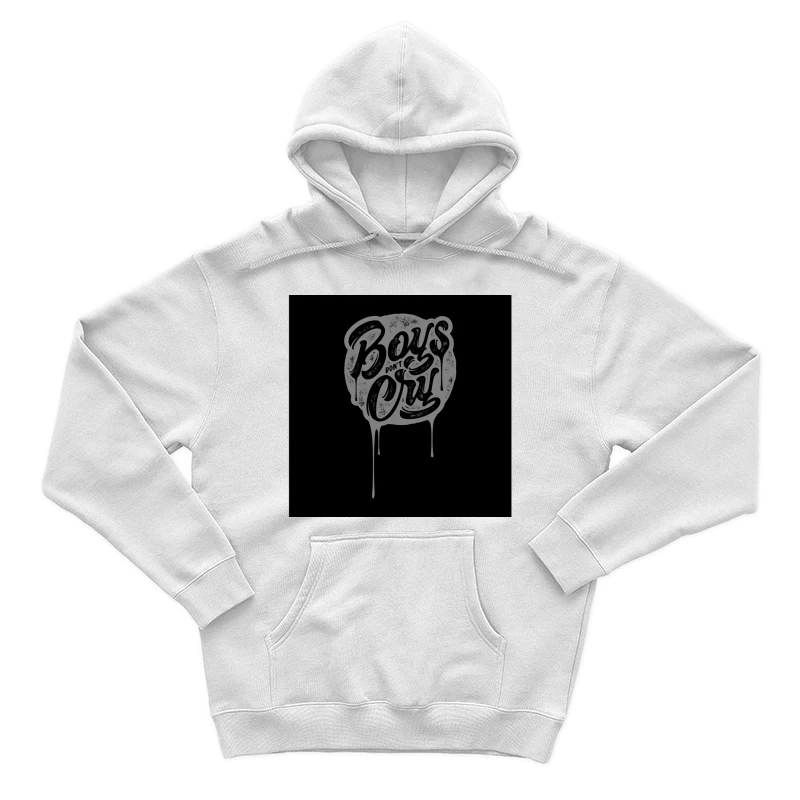 Boys Don't Cry - Typographie artistique Homme Sweat à capuche