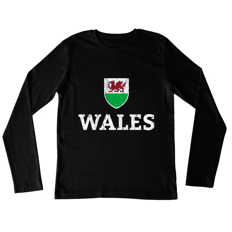 Welsh Dragon Shield with Distressed Text Design Female Long Sleeve T-Shirt