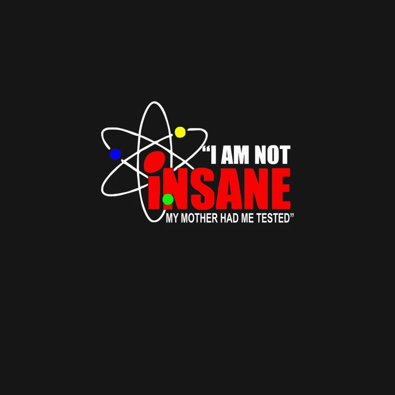 New I_m not insane Desk Mat