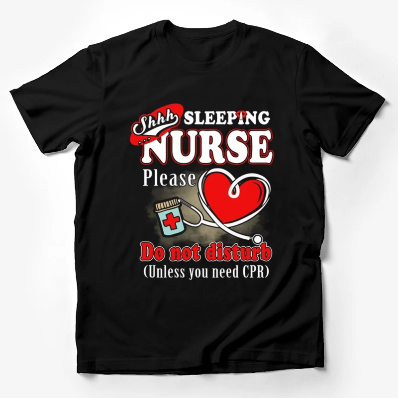 Ne pas déranger: Infirmière en repos sauf en cas d'urgence Homme T-Shirt