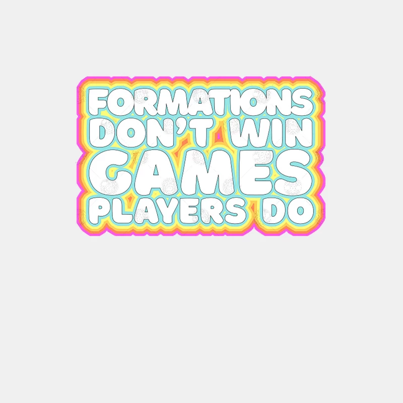 Formations Don_t Win Games - Players Do  Typographic Retro Design Male Tank Top