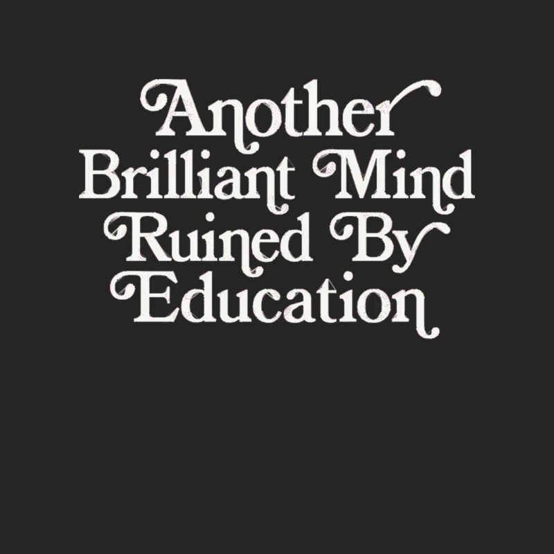 Critical Quote on Education's Impact Female Pullover Sweatshirt