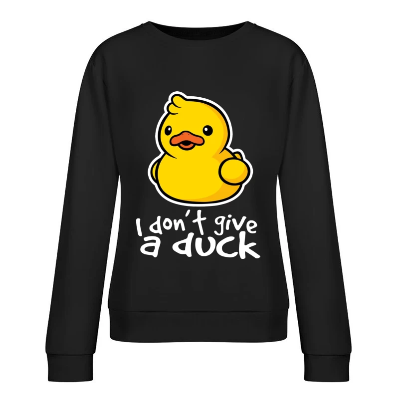 Niedliche Ente mit lustigem Spruch Damen Pullover Sweatshirt