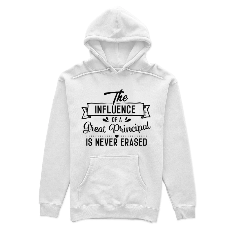 L'influence d'un grand principal est indélébile Femme Sweat à capuche