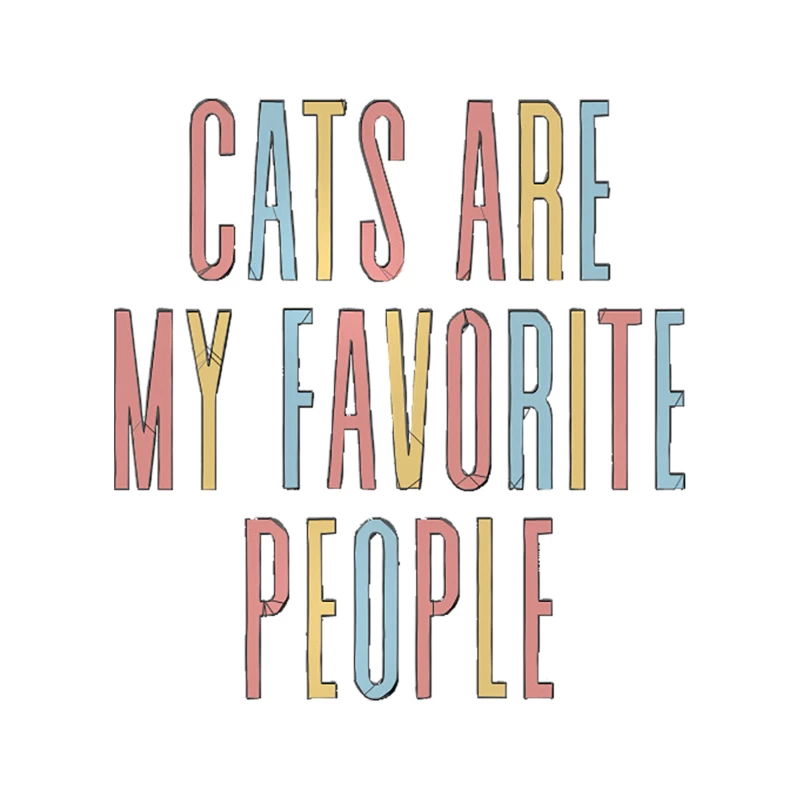 Cats Are My Favorite People - Cute Funny Cat Quote Tapestry