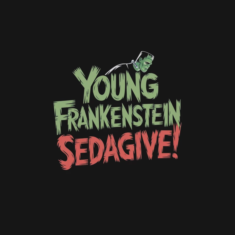 Young Frankenstein Sedagive: Classic Horror Comedy Typography Female Long Sleeve T-Shirt