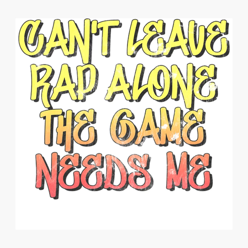 Can_t Leave Rap Alone! Hip Hop Typography Design Throw Pillow