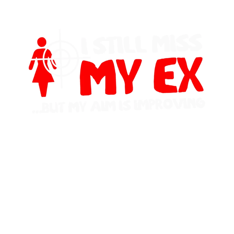 I Still Miss My Ex But My Aim Is Improving Tapestry