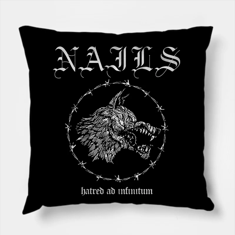 Nails Hatred Ad Infinitum Throw Pillow