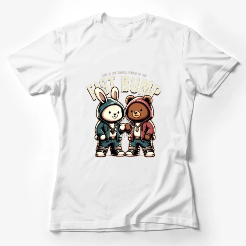 Cartoon Bunny and Bear Friends in Hip Hop Streetwear Sharing a Fist Bump Female T-Shirt