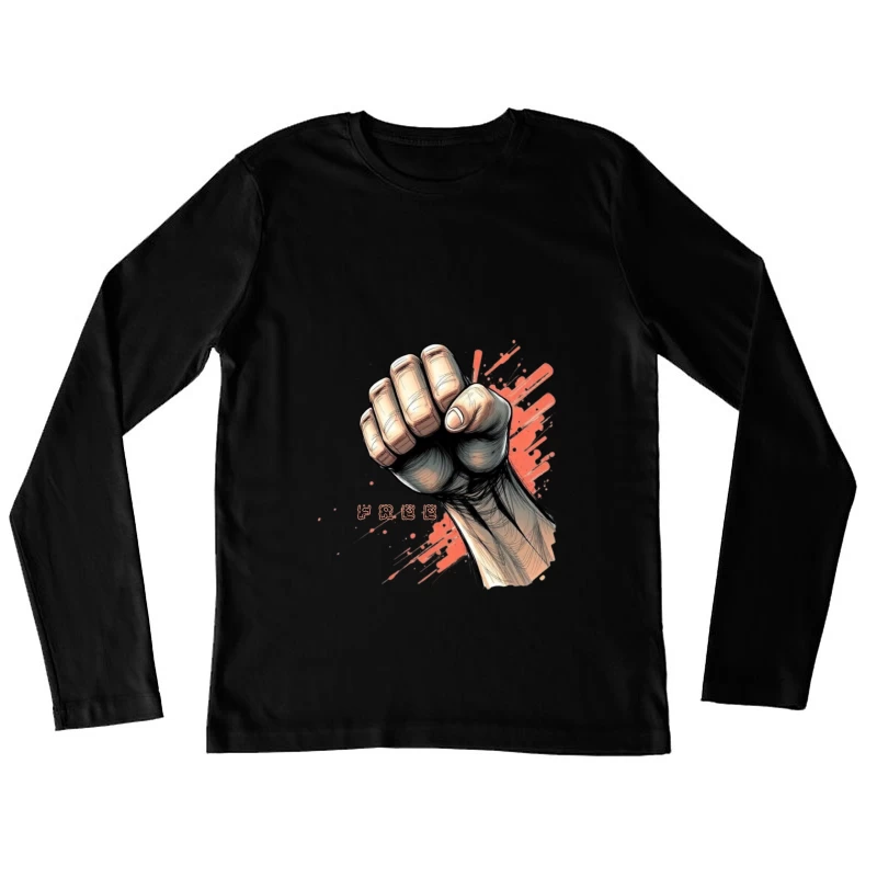 Raised Fist Symbol of Freedom and Resistance Female Long Sleeve T-Shirt