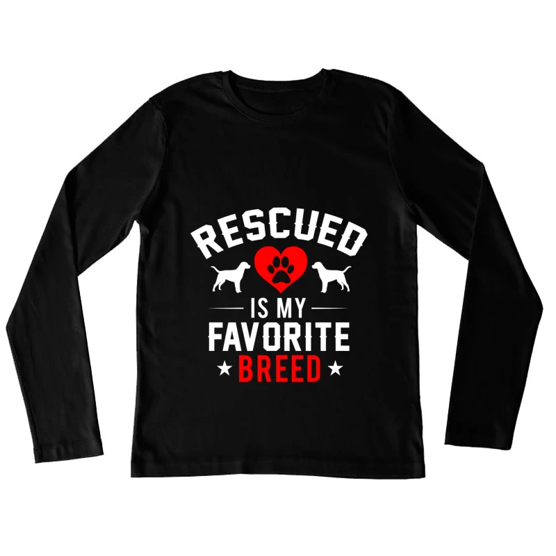 Aimer les chiens sauvés Femme Manches Longues T-Shirt