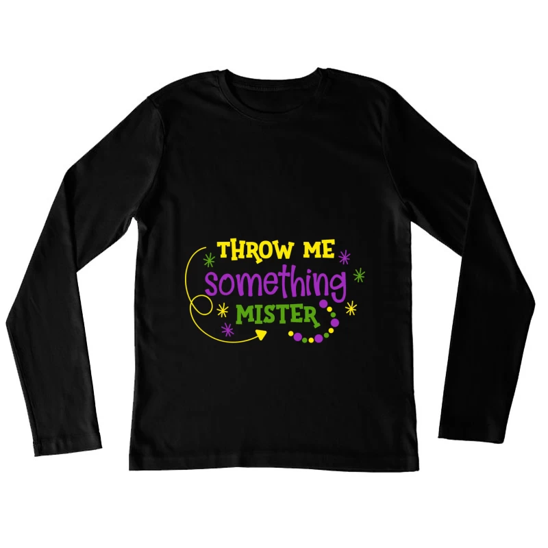 Slogan de Mardi Gras coloré Femme Manches Longues T-Shirt