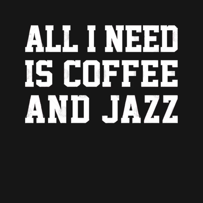 All I Need Is Coffee And Jazz Mouse Pad