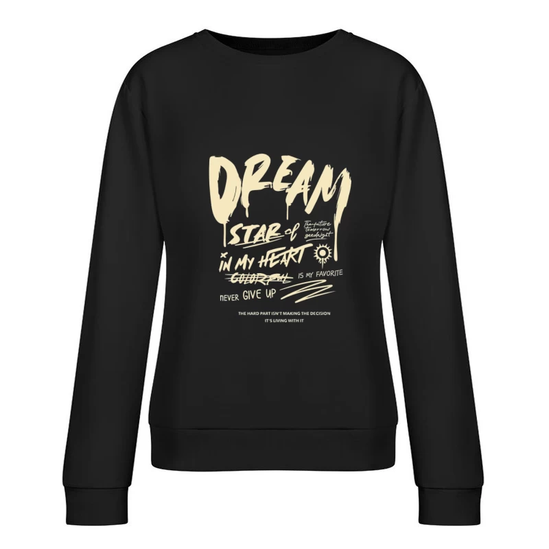 Testo di Ispirazione e Sogni Felpa pullover Donna