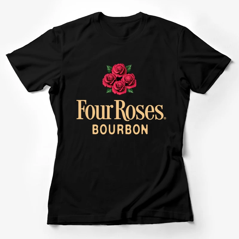 Four Roses Bourbo Female T-Shirt