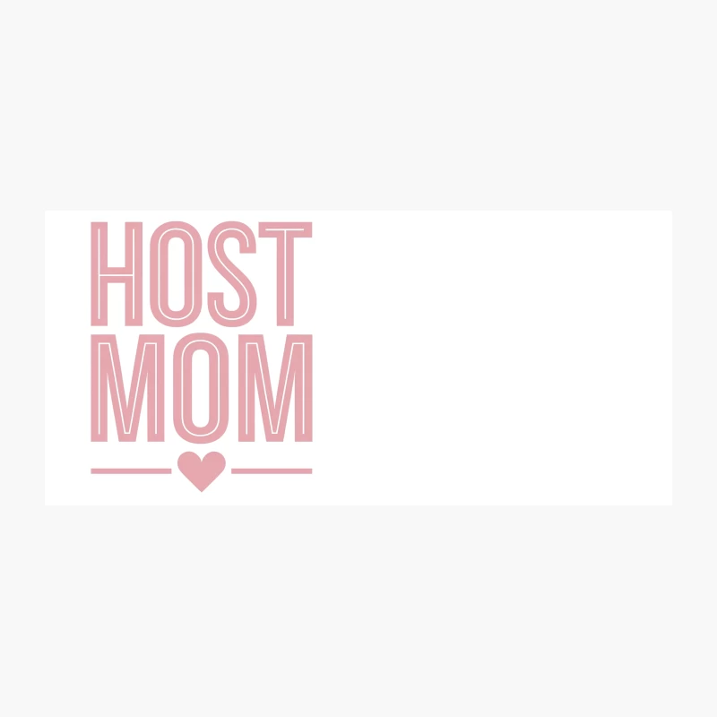 Host Mom Typography with Pink Heart Coffee Mug