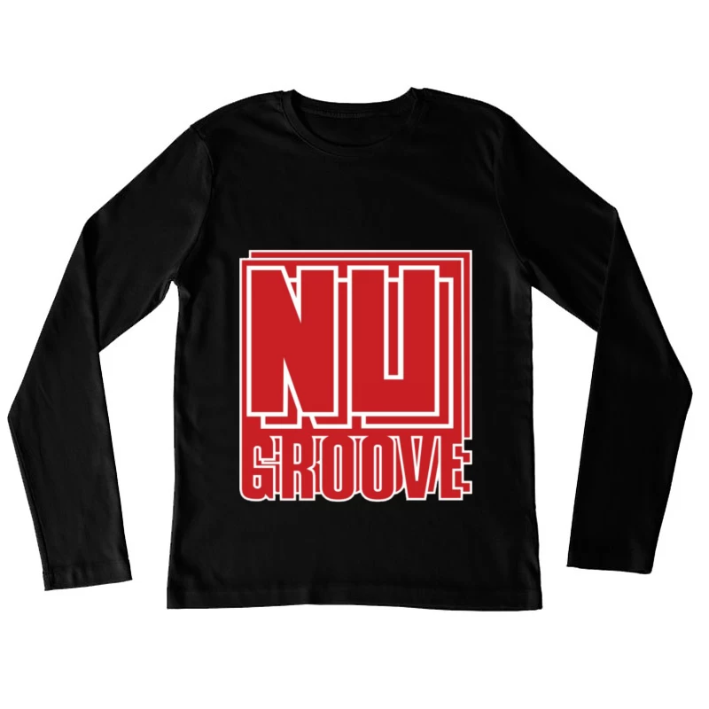 Nu Groove Records 2 Female Long Sleeve T-Shirt