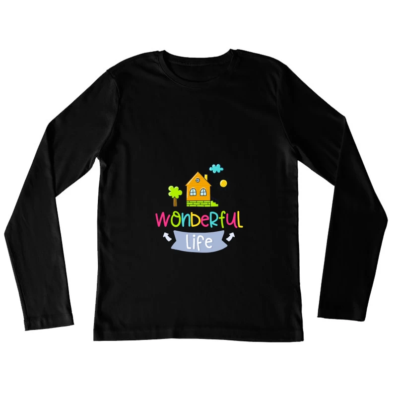 Illustration Colorée de Vie Merveilleuse Femme Manches Longues T-Shirt