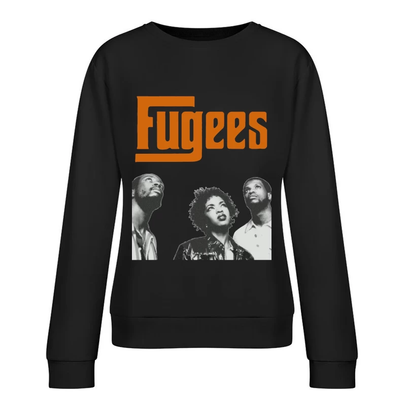 The Fugees - Iconic 90s Hip Hop Group Portrait Female Pullover Sweatshirt