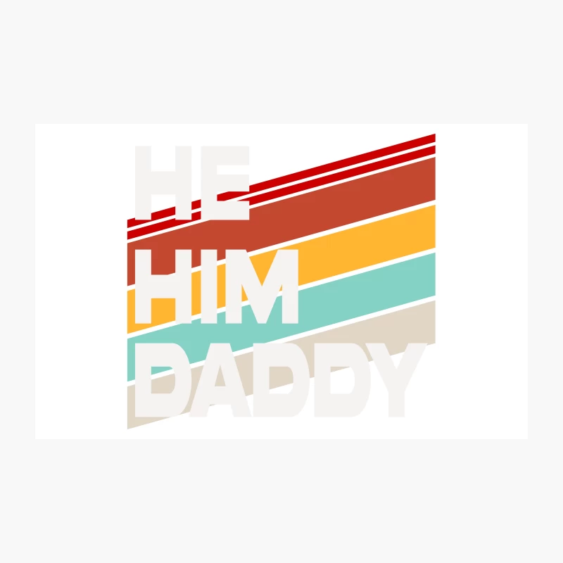 He Him Daddy Travel Mug