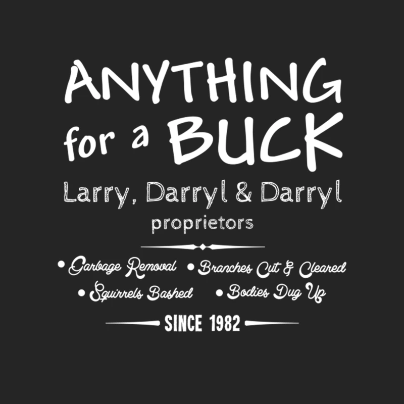 Anything for a Buck, Larry, Darryl and Darryl Male Pullover Sweatshirt