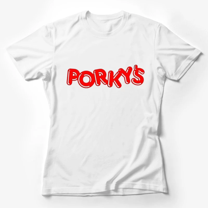 Porkys Female T-Shirt