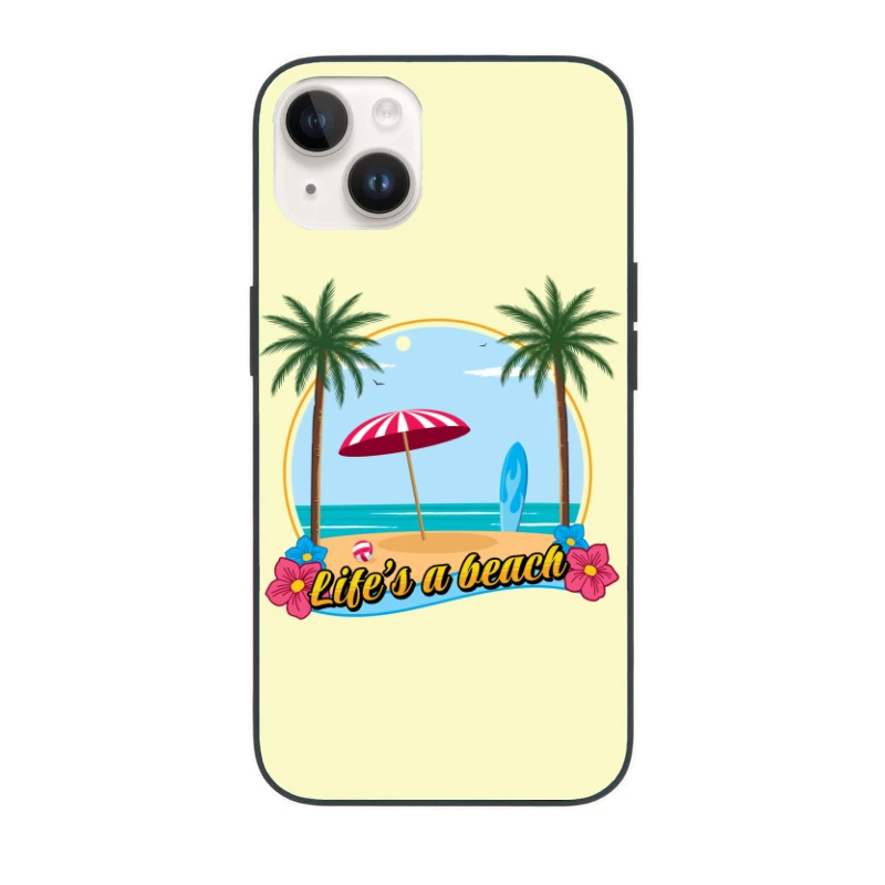 Life's a beach iPhone Case