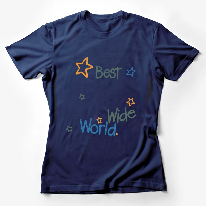 Beste Welt voller Sterne Damen T-Shirt