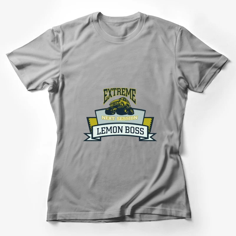 Session Extrême - Boss des Citrons Femme T-Shirt