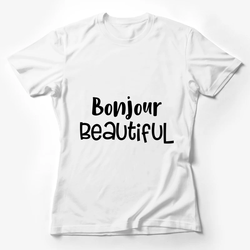 Bonjour Belle Typographie Femme T-Shirt