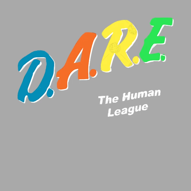 DARE The Human League  D.A.R.E. Parody Design Female Pullover Hoodie