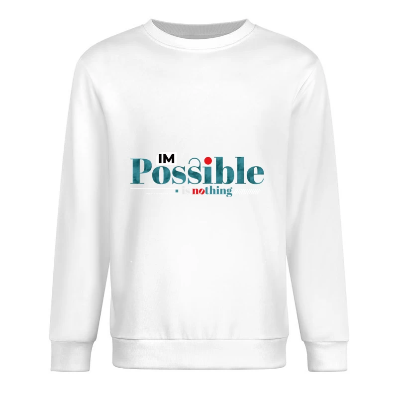 Motivierendes Design mit inspirierenden Worten Herren Pullover Sweatshirt