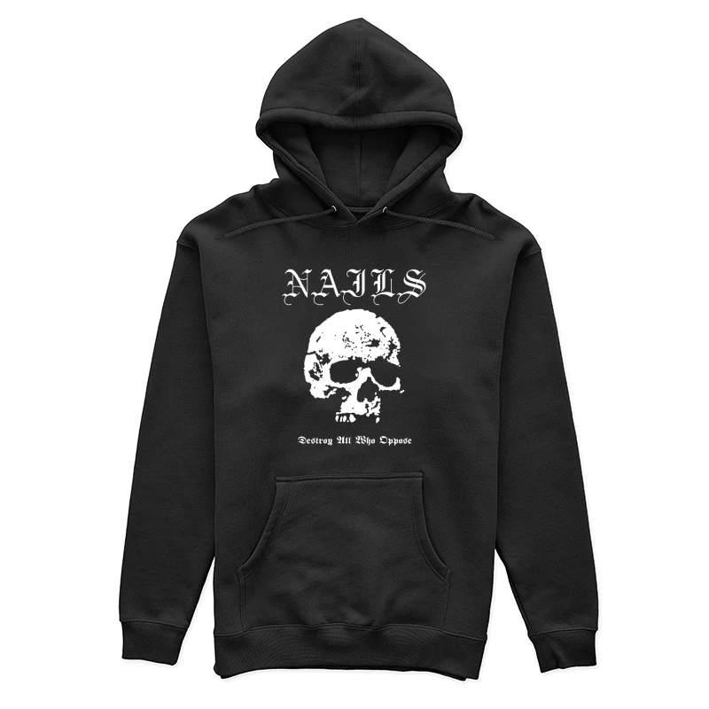 Nails Destroy All Who Opose Female Pullover Hoodie