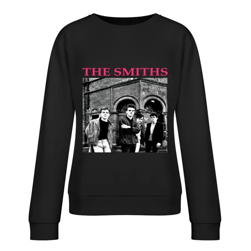 The Smiths Band Outside Historic Salford Lads Club - Iconic Black and White Photograph Female Pullover Sweatshirt