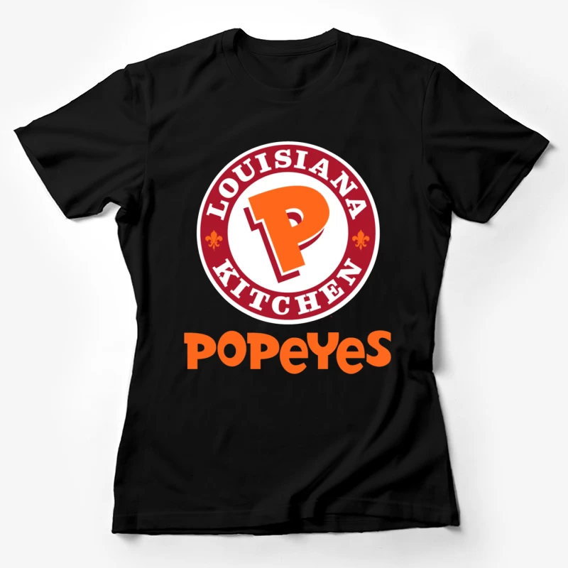 Popeyes Louisiana Kitchen Restaurant Logo Design Female T-Shirt