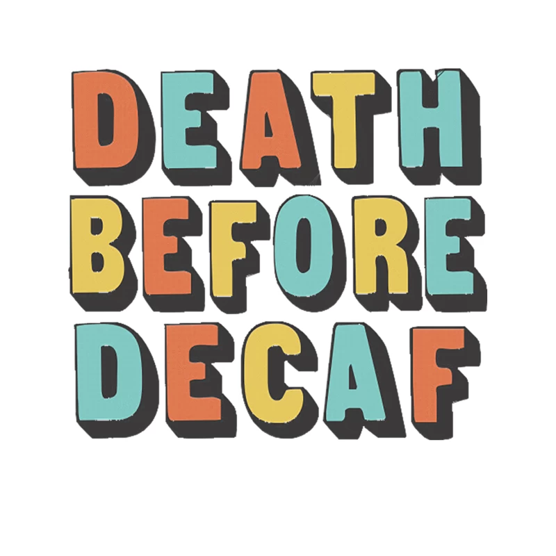 Death Before Decaf  Original Coffee Lover Gift Tapestry
