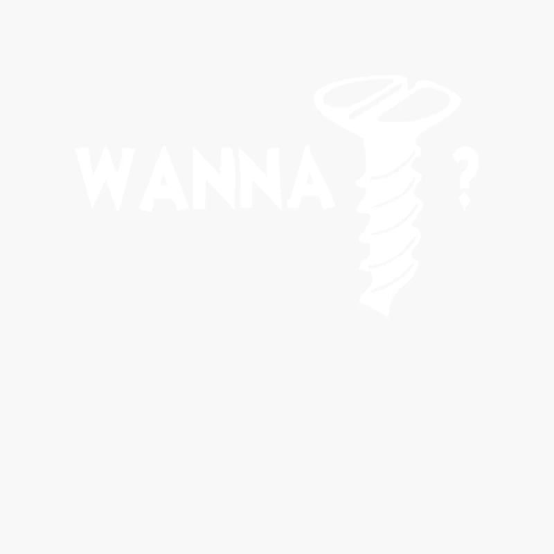 Wanna Screw Cotton Tote Bag