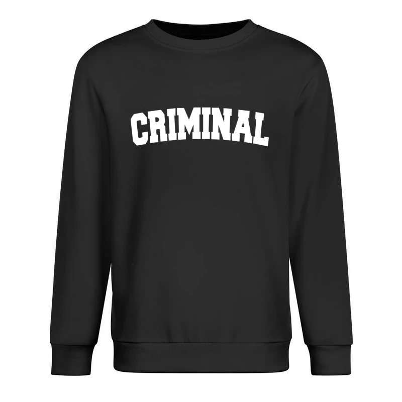 CRIMINAL BIKER RAP Male Pullover Sweatshirt